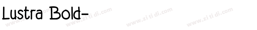 Lustra Bold字体转换
